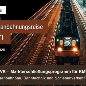 Geschäftsanbahnungsreise Belgien | Eisenbahnbau, Bahntechnik und Schienenverkehr